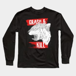 Crash & Kill Long Sleeve T-Shirt